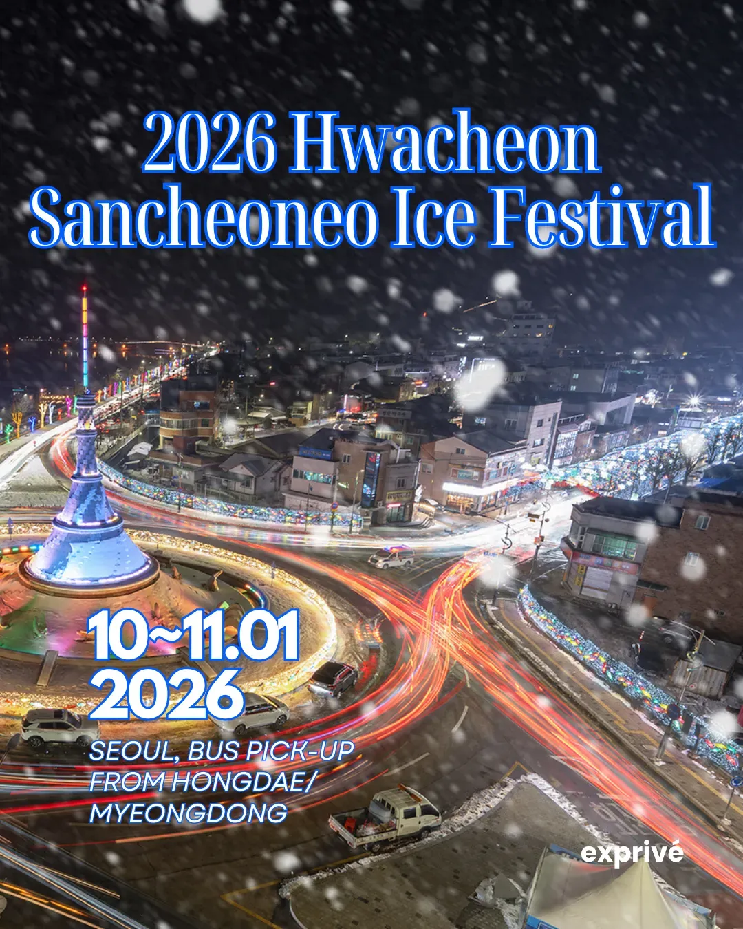 [2026 Hwacheon Sancheoneo Ice Festival] Influencer Special Experience Tour