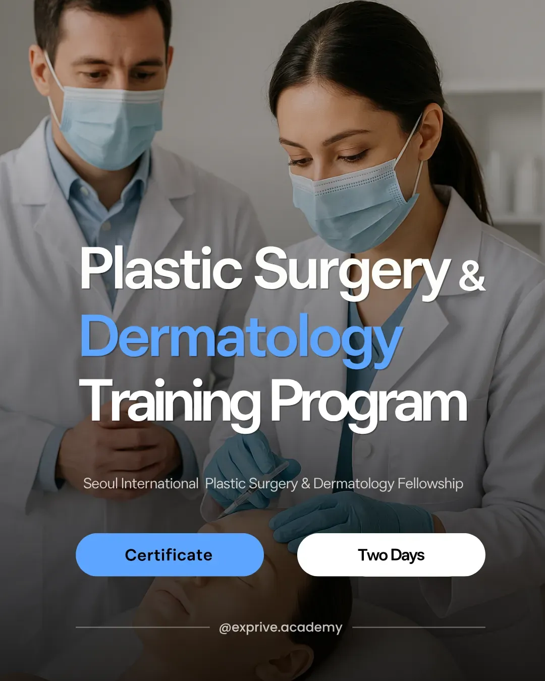 Plastic Surgery & Dermatology Doctor Training: Basic