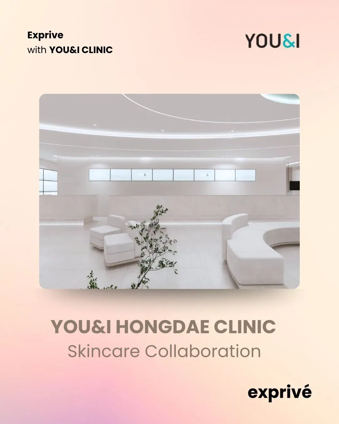 YOU&I HONGDAE–SINCHON Clinic Collab