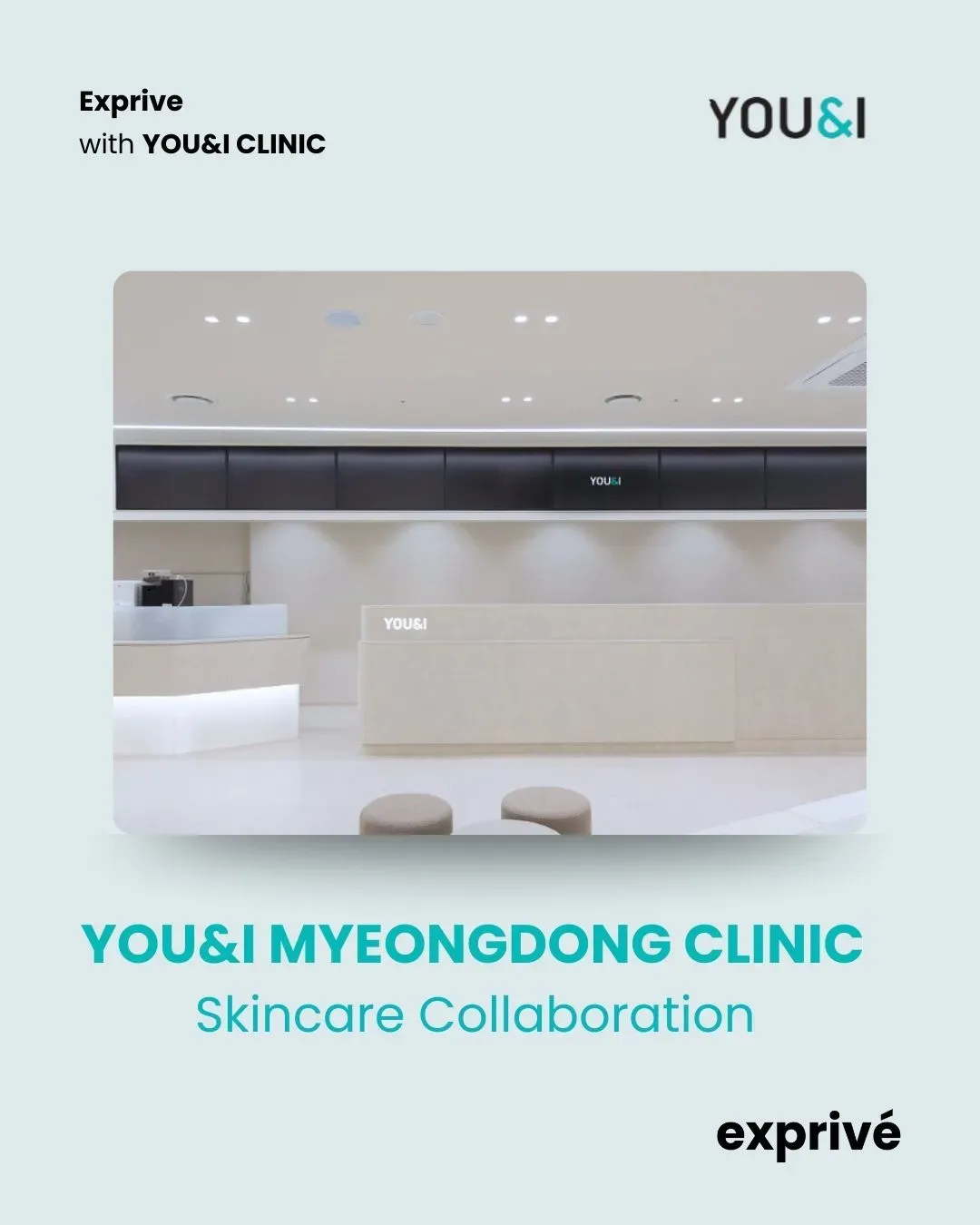YOU&I MYEONGDONG Clinic Collab
