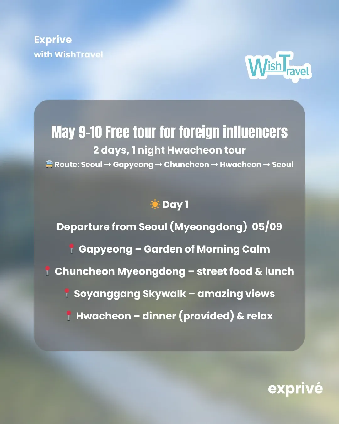 [Wishtravel] x Exprivé | Hwacheon free tour for foreign influencers