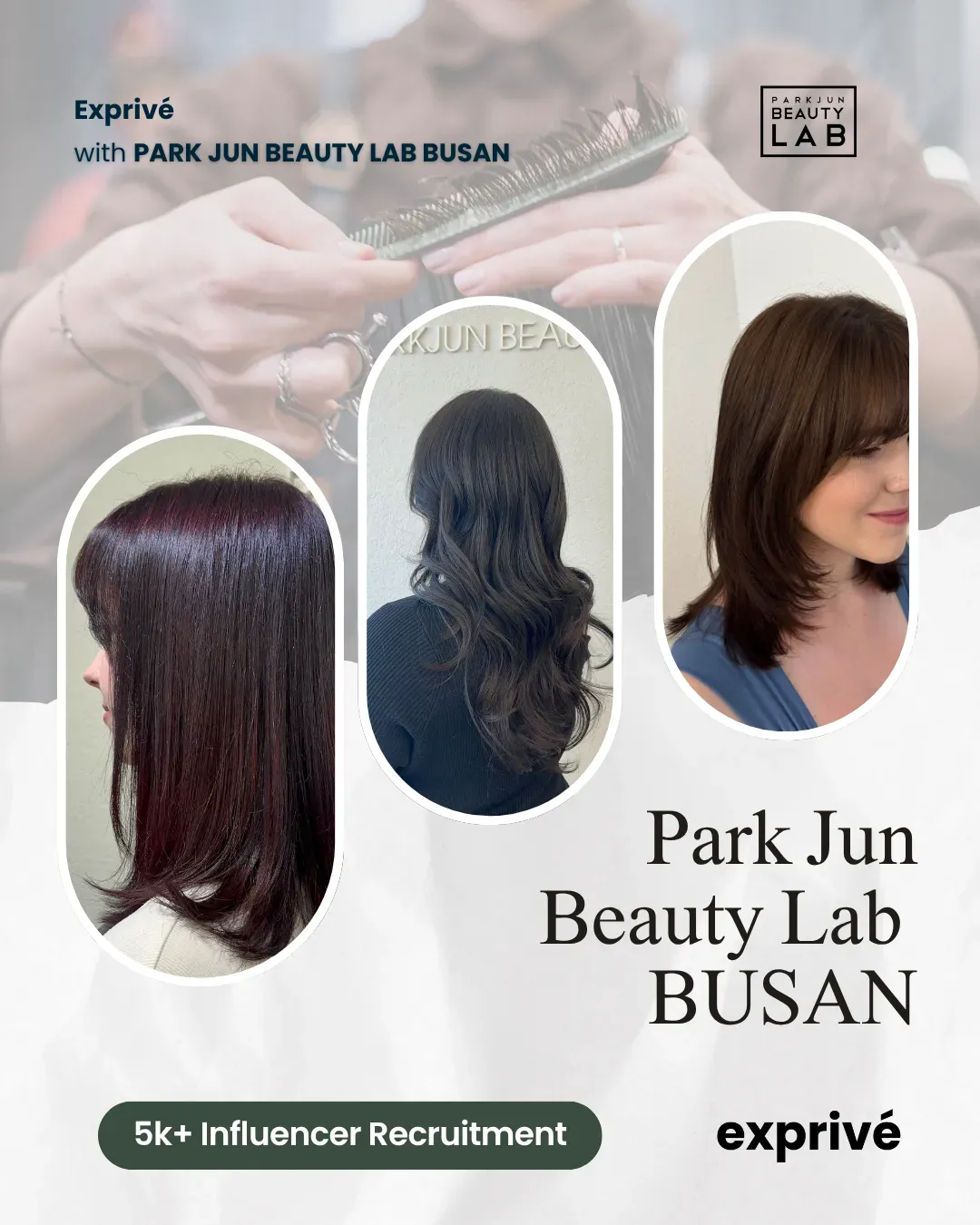 [Park Jun Beauty Lab Busan] x Exprivé | Hair collaboration
