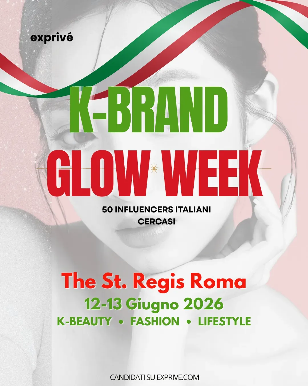 K-Brand Glow Week | Roma 12-13 Giugno | Influencers Italiani